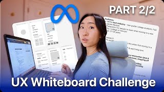 (2/2) UX Mock Whiteboard Challenge: With Meta Designer | Feedback & Advice