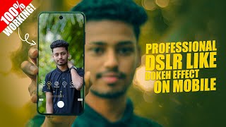 Professional DSLR Like Blur & Bokeh Effect On Android - Mazhar Pictures screenshot 3