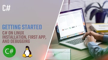 Getting Started with C# on Linux – Installation, First App and Debugging [C#]
