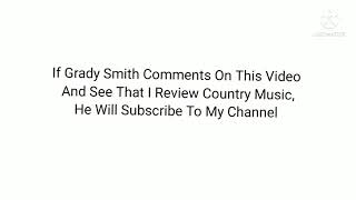 If Grady Smith Comments On This Video...