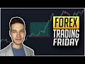 Forex Trading Friday - Waiting for cleaner price action!