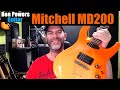 Mitchell md200 electric guitar  its really good  unboxing review  demo