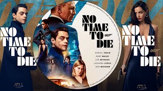 JAMES BOND 007 | NO TIME TO DIE | Official Trailer 2020