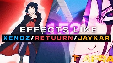 EFFECTS LIKE XENOZ/RETUURN/JAYKAR IN AFTER EFFECTS! PART 3!