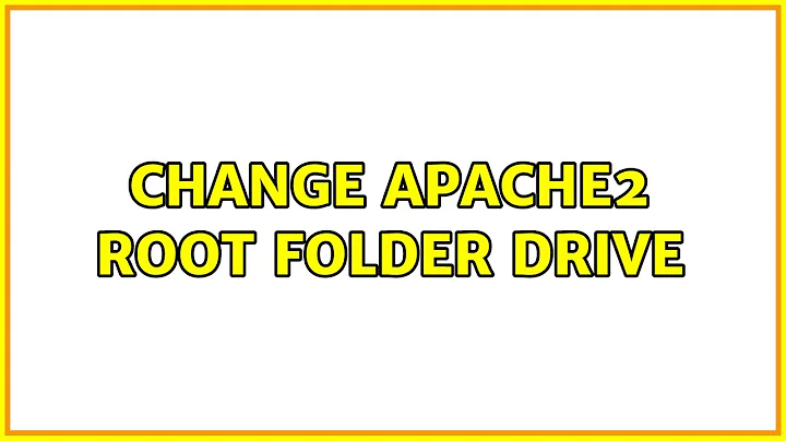Ubuntu: Change Apache2 root folder drive