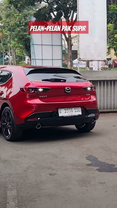 mazda3 super duper cakep #review #mazdacx9 #mazdacx30 #mazdacx5 #mazdacx90