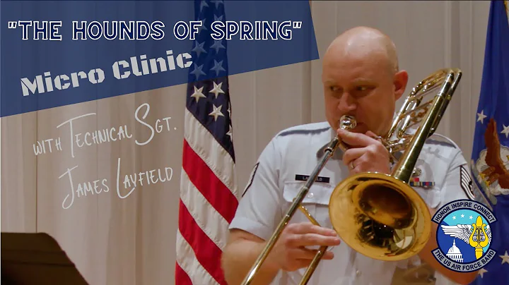 "The Hounds of Spring" Micro Clinic with Trombonis...