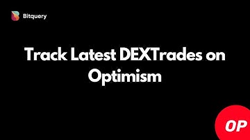Get Latest Trades on Optimism Using Bitquery Subscriptions