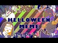 HELLOWEEN MEME/【NIGHTMARE/DREAM/INK/ERROR】