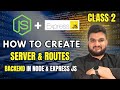 Node.js + Express.js Tutorial | Build Your First Backend Server & Routes