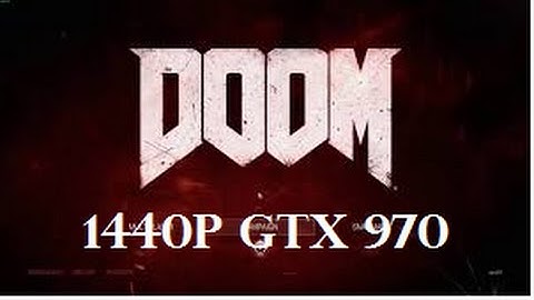 Doom 4 - GTX 970 -  1440p ultra.