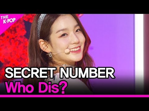 SECRET NUMBER, Who Dis? (시크릿넘버, Who Dis?) [THE SHOW 200526]