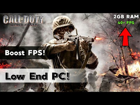 Call Of Duty World At War : Simple Tweaks To Boost FPS In Low End PCs!