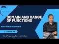 How to Find Domain and Range of Functions 