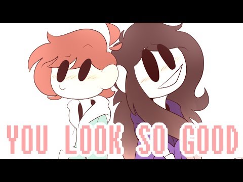 you-look-so-good---animation-meme