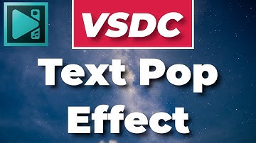 Create an ANIMATED Text Pop Up Effect in VSDC! - VSDC Free Video Editor Tutorial