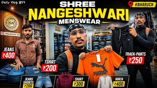 Bharuch best Menswear #NANGESHWARI 😱 T-Shirt ₹200 Jeans ₹400| Full Shop Tour🔥DAY 54 | JIMMY PRESENTS