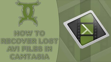Tutorial: Recovering AVI Recordings in Camtasia Studio
