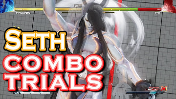 SFVCE(S5) 【Seth Combo Trials】