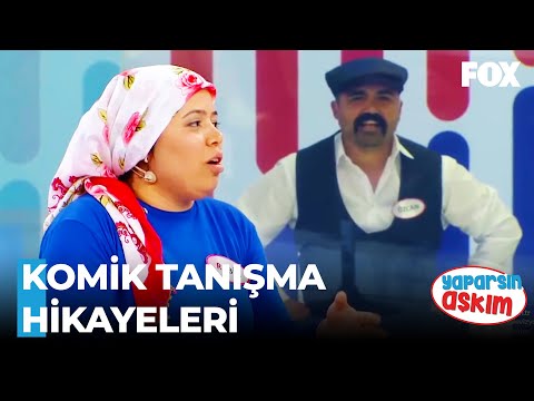 En İlginç Tanışma Hikayeleri 😂 - Yaparsın Aşkım