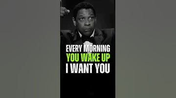 EVERY MORNING YOU WAKE UP #denzelwashington #quotes #quoteoftheday #shortvideo #viral_video #shorts