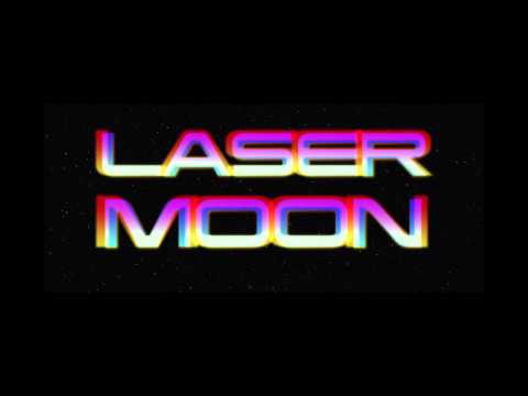 Laser Moon EP - Laser Moon epic extended