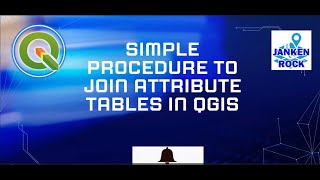 Simple Procedure to Join Attribute Tables in QGIS in Preparation for RBIS