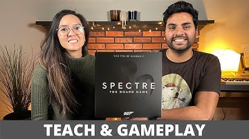 Spectre: The Board Game - Teach & Playthrough