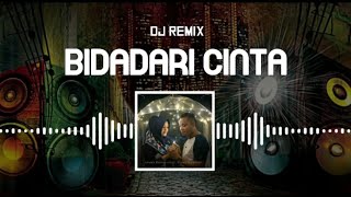 DJ REMIX BIDADARI CINTA 「Andra Respati ft. Gisma Wandira」