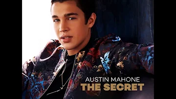 Austin Mahone - All I Ever Need