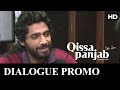 Qissa Panjab | Dialogue Promo | Song and Dance