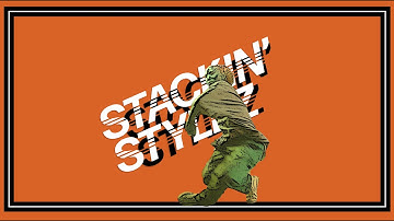 Stackin Stylez 2022 Official Recap