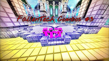 FallenTech Combos #3