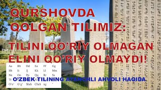 O'zbek Tilining Ayanchli Ahvoli O'zbek Tilining Ayanchli Ahvoli
