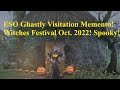ESO Ghastly Visitation Memento! Witches Festival 2022 Spooky!