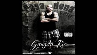 GANGSTA RIC - Pasadena Rapper