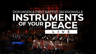 Don Moen - Instruments of Your Peace Live