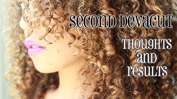 My Second Devacut: Thoughts and Results