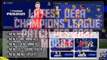 PES 2021 Mobile Patch v5.1.0 UEFA Champion League Latest Update | New Graphics & Menu Fully Licensed