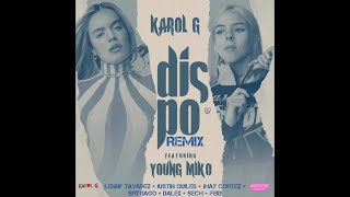 Karol G, Young Miko - Dispo (Remix) Ft. Lenny Tavárez, Justin Quiles, Jhay Cortez, Brytiago, Dale...