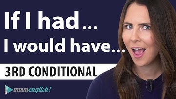 Third Conditional Sentences + Examples | English Grammar Lesson