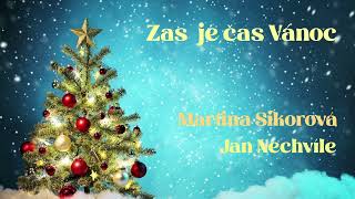 Zas je čas Vánoc - Martina Sikorová a Jan Nechvíle (Official Audio)
