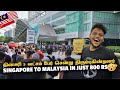   singapore to malaysia border crossing  malaysia ep 1