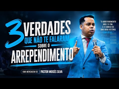 3 verdades que não te falaram sobre o Arrebatamento.  Pr. Moises silva