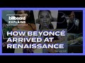 Capture de la vidéo Billboard Explains: How Beyoncé Arrived At 'Renaissance'