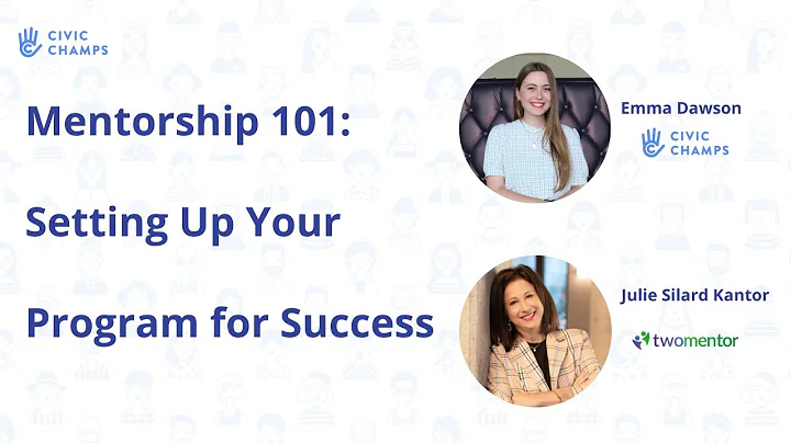 Mentorship 101: Setting Up Your Program for Success