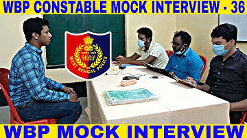 wbp mock interview -36 || wbp constable & lady constable MOCK INTERVIEW 2022 || by abhijit sir ||
