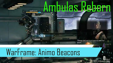 Warframe: Collecting Animo Beacons using Stealth (Ambulas Reborn Event)