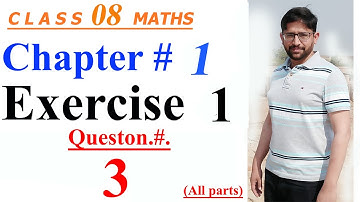 Mathematics of Class 08 | Oxford countdown Mathematics | Chapter01, Exercise 1 | Q.# 03 (all parts)