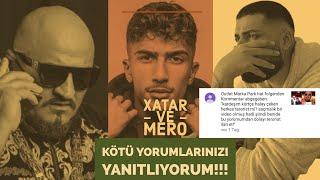 Xatar Ve Mero Olayindan Sonra Gelen Yorumlar